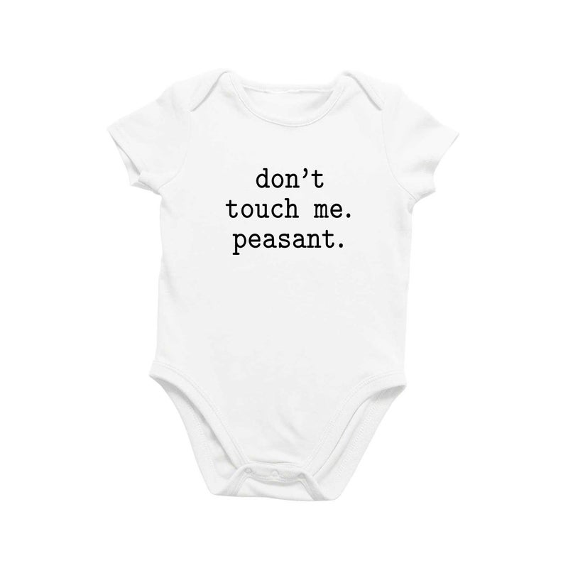 Printique Organic GOTS Certified Baby Onesie Unisex Bodysuit 0-18 months - Don't Touch Me Peasant | Funny Sarcastic (Don't Touch Me Peasant, 9-12 Months) - Image 1